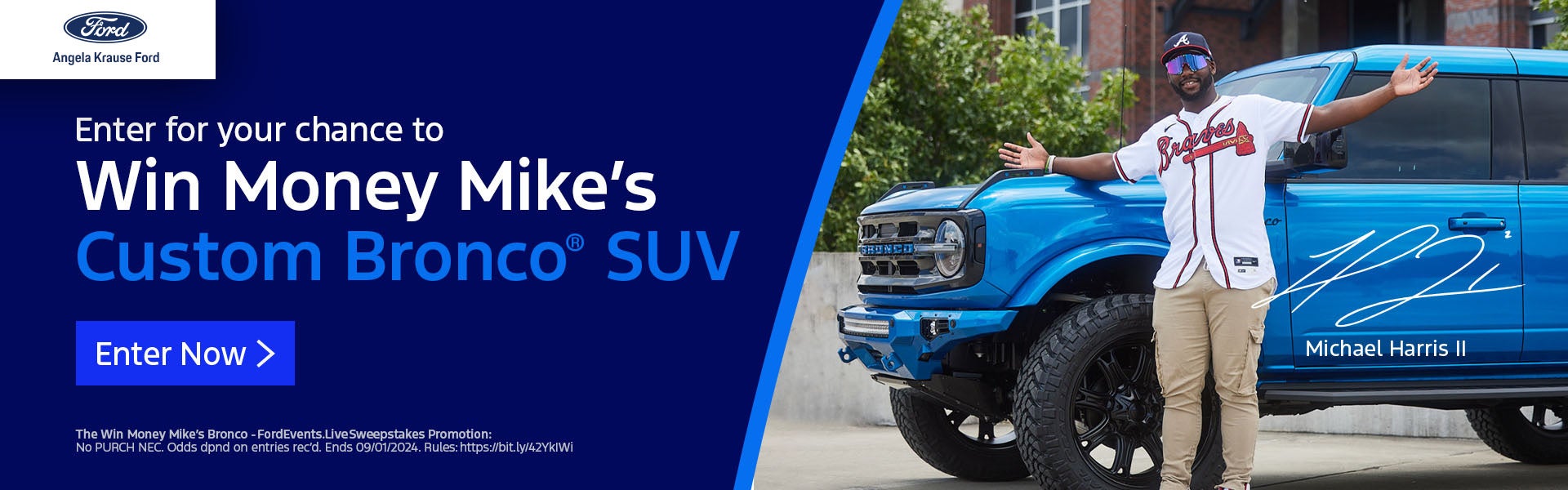 Win Money Mike's Bronco