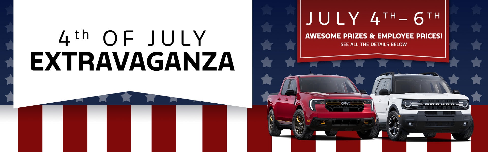 July Fourth Extravaganza Banner